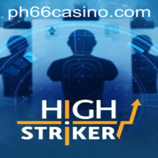 Unveiling HighStriker: A New Era in Casino Gaming at PH66 CASINO