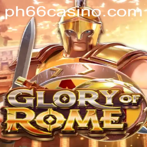 Diving into the Exciting World of GloryofRome and PH66 CASINO